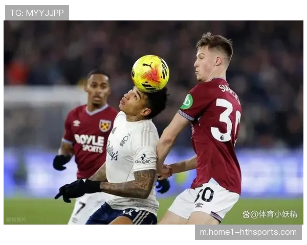 西汉姆联横向转移次数联赛第一 努诺战术体系快速植入